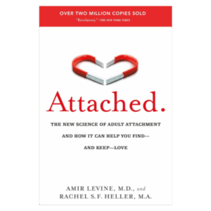 Attached: The New Science of Adult Attachment and How It Can Help You Find–and Keep–Love Paperback – January 5, 2012